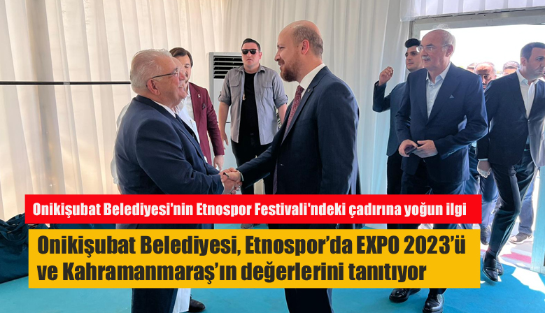 Onikişubat Belediyesi’nin Etnospor Festivali’ndeki çadırına yoğun ilgi