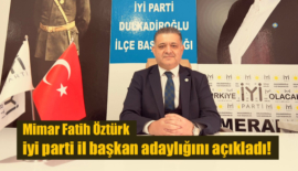 Mimar Fatih Öztürk iyi parti il başkan adaylığını açıkladı!