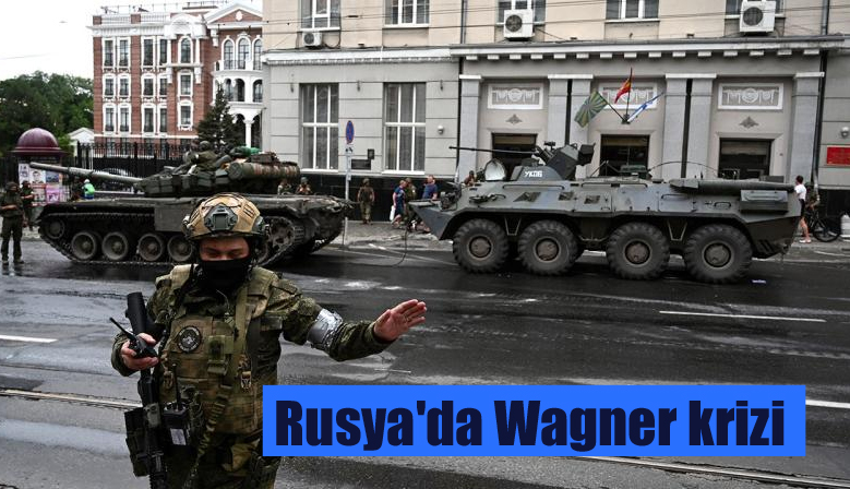 Rusya’da Wagner krizi