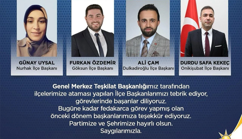 AK Parti Kahramanmaraş İlçe Başkanları Belirlendi