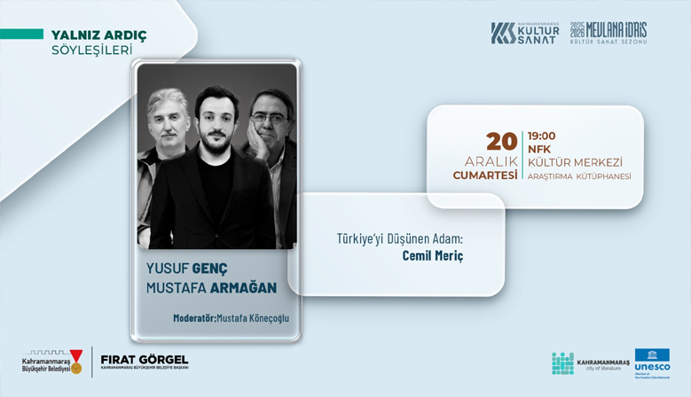 Edebiyatın Başkentinde “Cemil Meriç” Konuşulacak