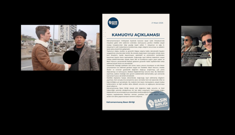 KAHRAMANMARAŞ BASIN BİRLİĞİ’NDEN KAMUOYU AÇIKLAMASI