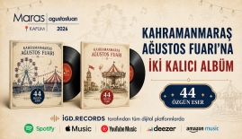 KAHRAMANMARAŞ AĞUSTOS FUARI’NA İKİ KALICI ALBÜM